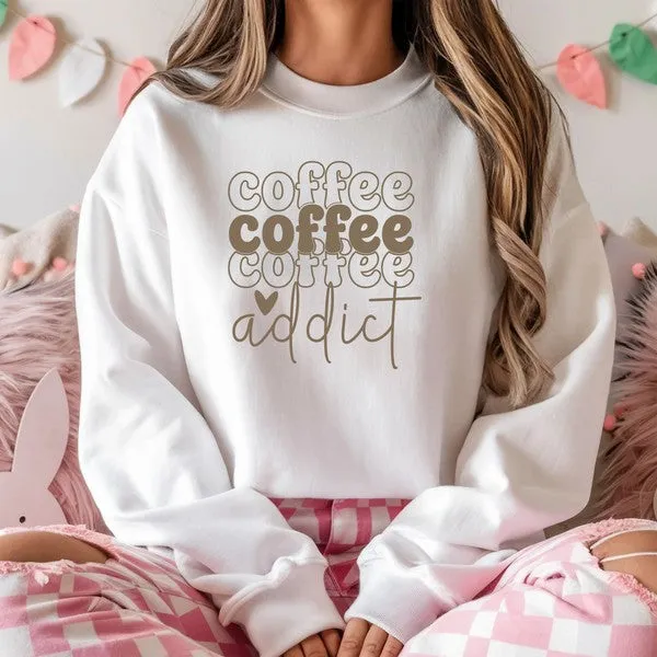 Coffee Addict Soft Crewneck Sweatshirt Top